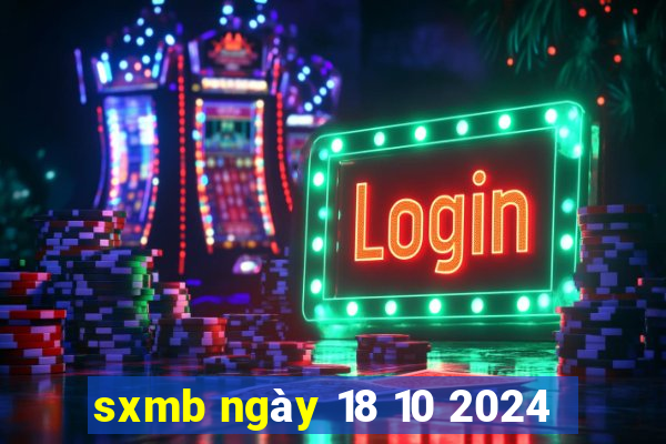 sxmb ngày 18 10 2024