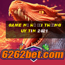 game nổ hũ đổi thưởng uy tín 2021