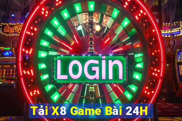 Tải X8 Game Bài 24H