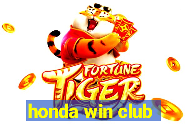 honda win club