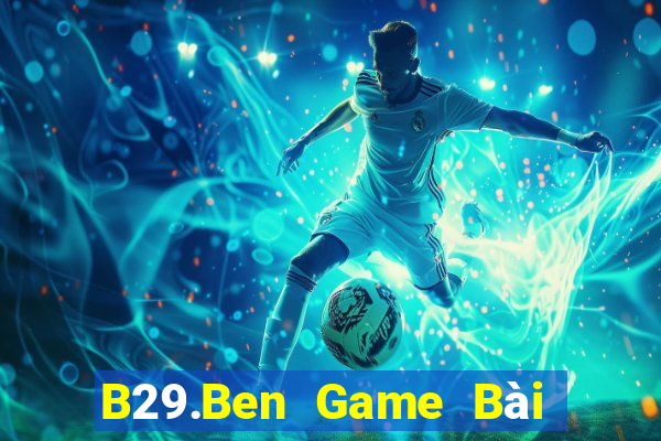 B29.Ben Game Bài Tứ Sắc