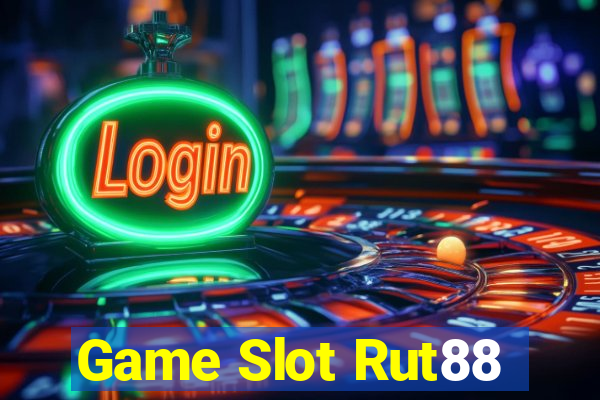 Game Slot Rut88