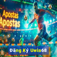 Đăng Ký Uwin68