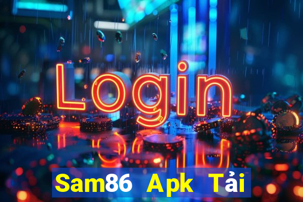 Sam86 Apk Tải Game Bài Go88