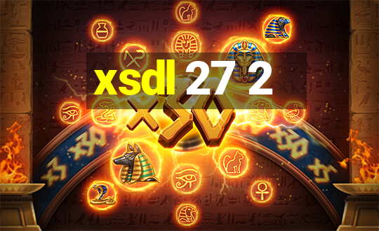 xsdl 27 2