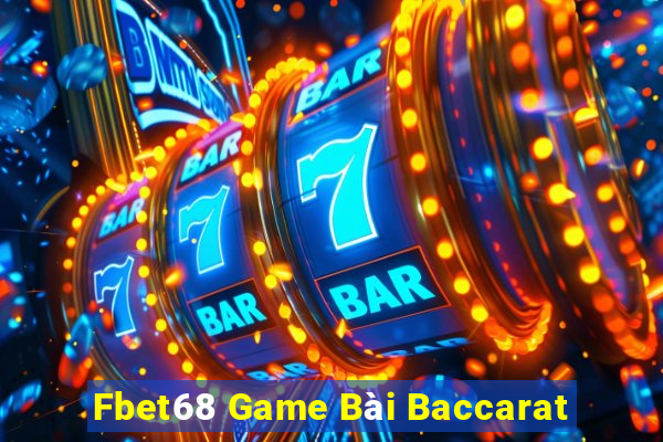 Fbet68 Game Bài Baccarat