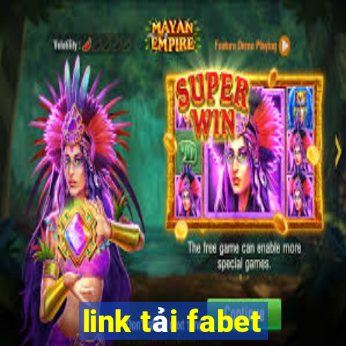 link tải fabet