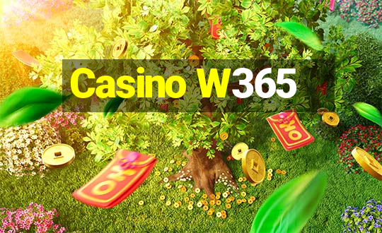 Casino W365