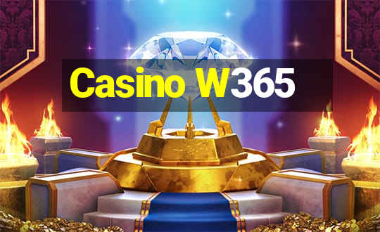 Casino W365