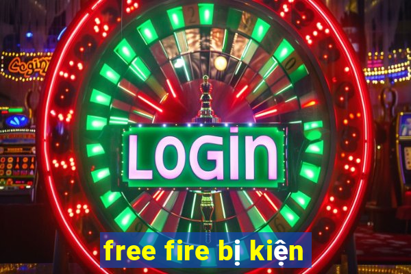 free fire bị kiện