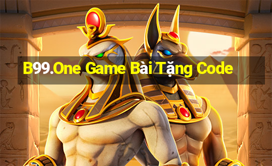 B99.One Game Bài Tặng Code