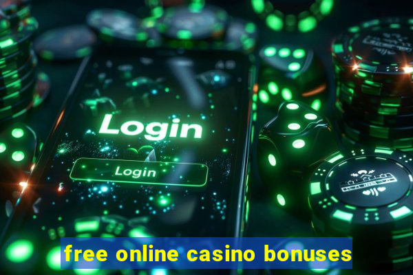 free online casino bonuses