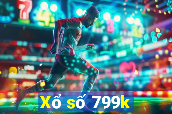 Xổ số 799k