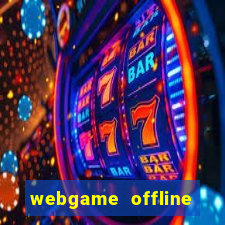 webgame offline việt hóa