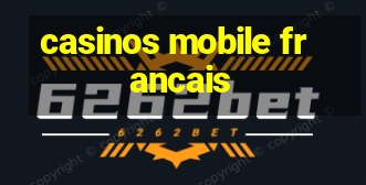 casinos mobile francais