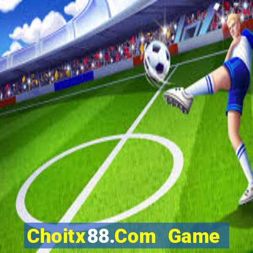 Choitx88.Com Game Bài Slot