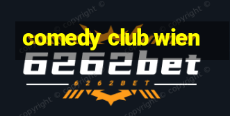 comedy club wien