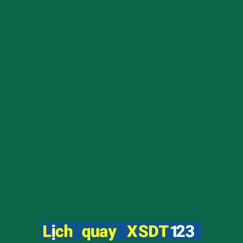 Lịch quay XSDT123 ngày 3