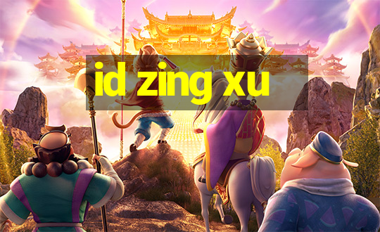 id zing xu