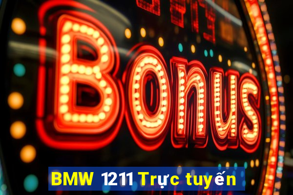 BMW 1211 Trực tuyến