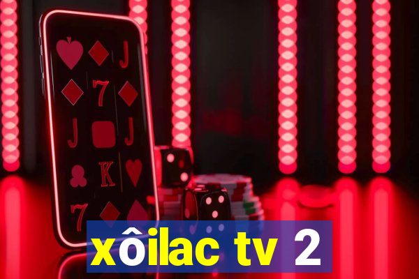 xôilac tv 2