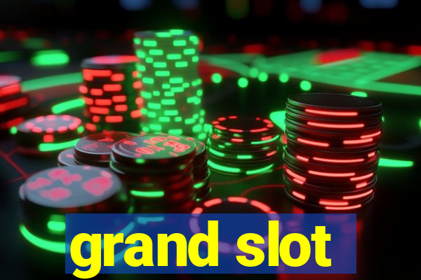 grand slot