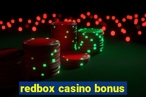 redbox casino bonus