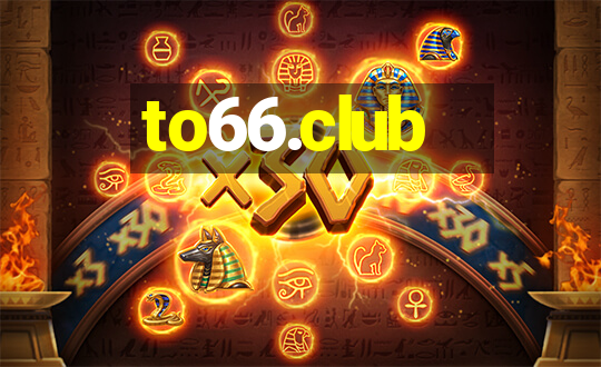 to66.club