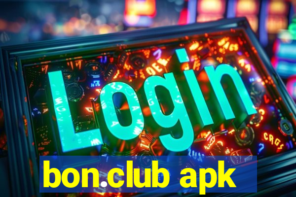 bon.club apk