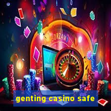 genting casino safe