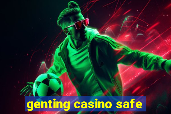 genting casino safe