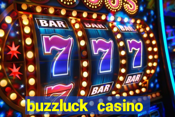 buzzluck casino bonus codes