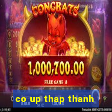 co up thap thanh