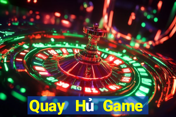 Quay Hủ Game Bài Trực Tuyến