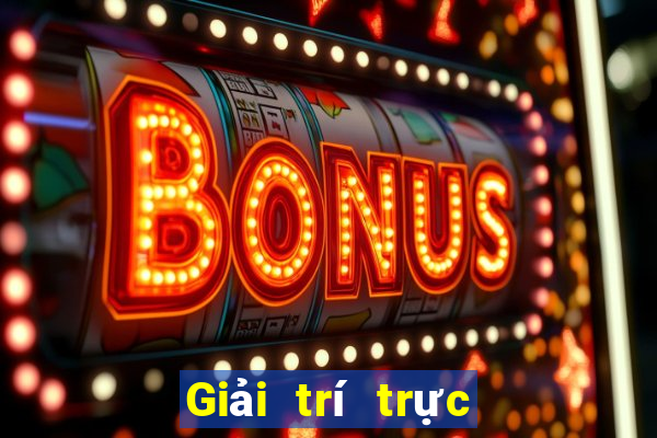 Giải trí trực tuyến BBIN