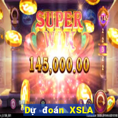 Dự đoán XSLA Thứ 5