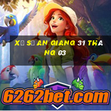 xổ số an giang 31 tháng 03