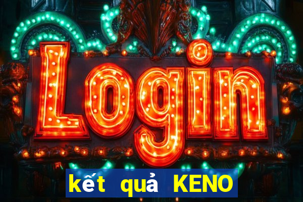 kết quả KENO ngày 29