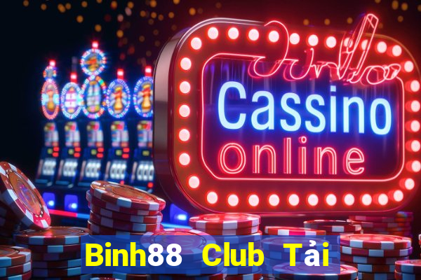 Binh88 Club Tải Game Bài B52