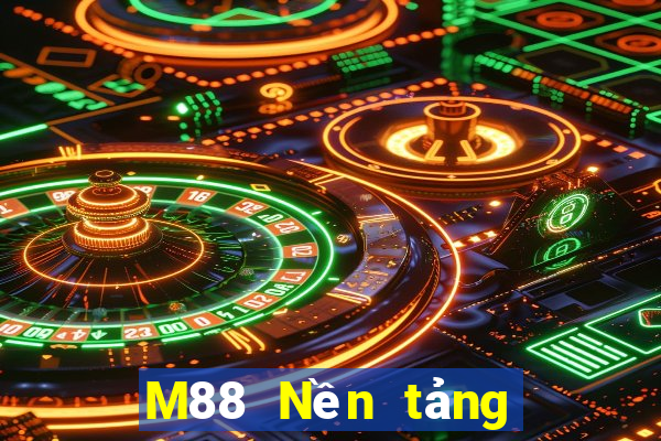 M88 Nền tảng giải trí Hoàng đế