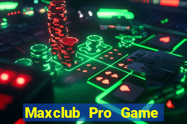 Maxclub Pro Game Bài Fa88 Apk