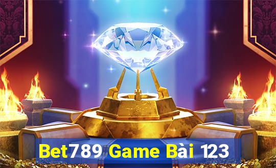 Bet789 Game Bài 123