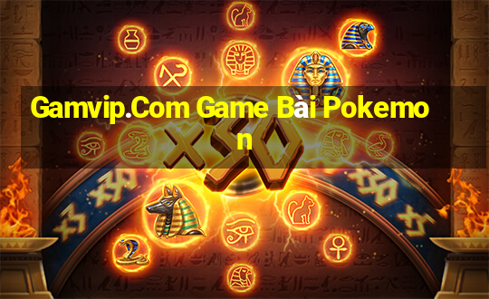 Gamvip.Com Game Bài Pokemon