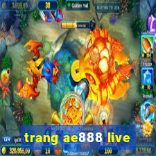 trang ae888 live