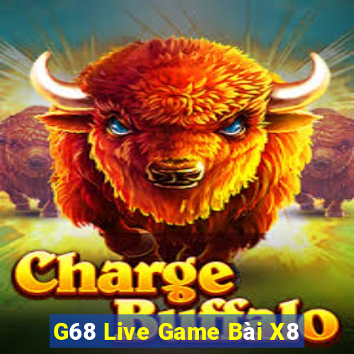 G68 Live Game Bài X8