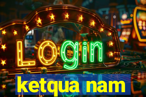 ketqua nam