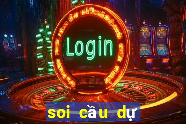 soi cầu dự đoán xổ số 3 miền