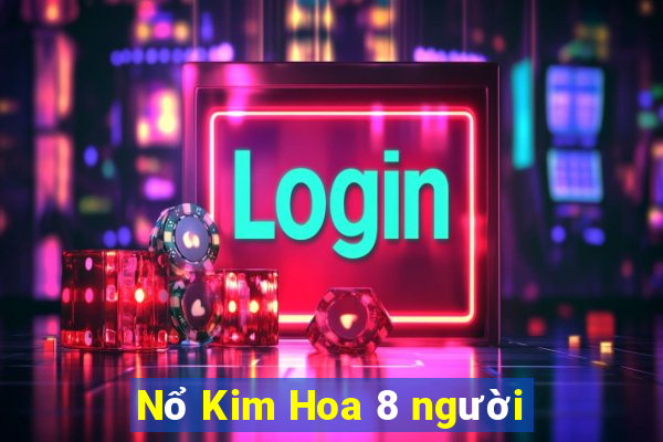 Nổ Kim Hoa 8 người