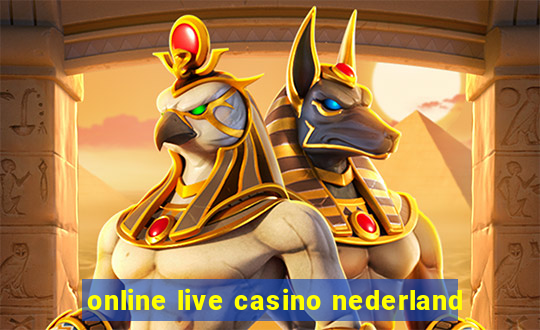 online live casino nederland