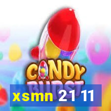 xsmn 21 11